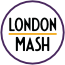 London Mash Logo